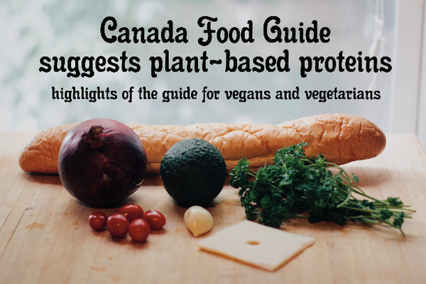 Canada Food Guide and Plant-Based Diet